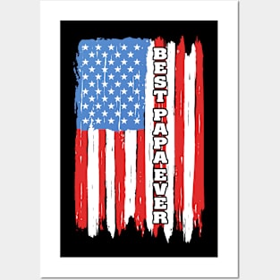 American Flag Best Papa Ever Posters and Art